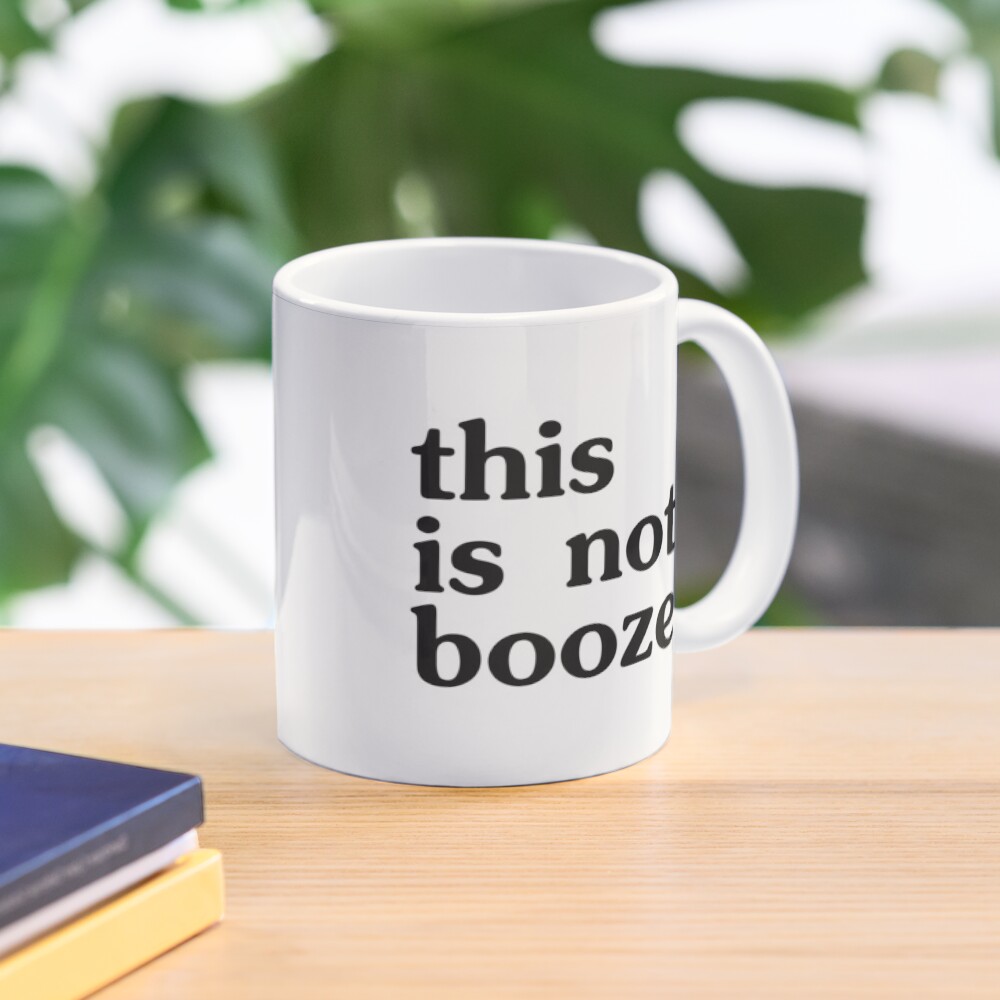 This is NOT booze - conference call mug Coffee Mug