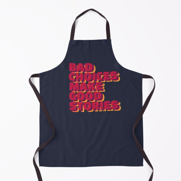 Item preview, Bad Choices Make Good Stories Cool Retro Vintage designed and sold by sillyquestions.
