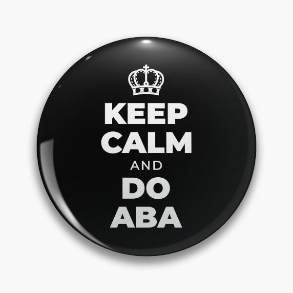 Item preview, Keep Calm And Do ABA designed and sold by soondoock.