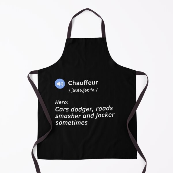 Item preview, Chauffeur definition funny gift idea designed and sold by chi vana.