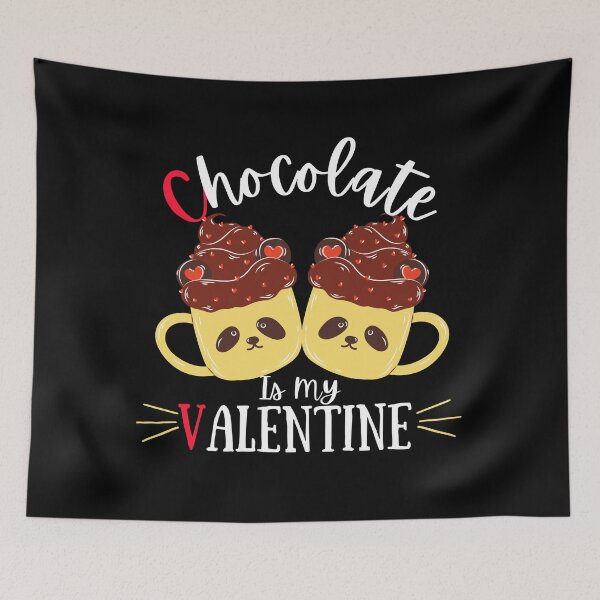 Item preview, Chocolate Is My Valentine designed and sold by Vibing-Right.