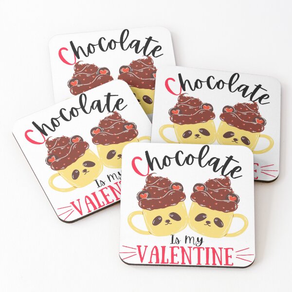 Item preview, Chocolate Is My Valentine designed and sold by Vibing-Right.