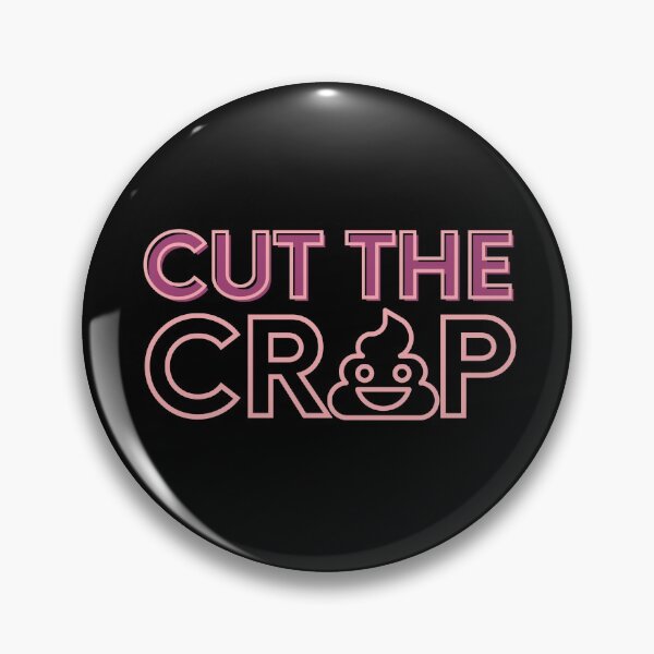 Item preview, Cut The Crap designed and sold by ApparelFactory.