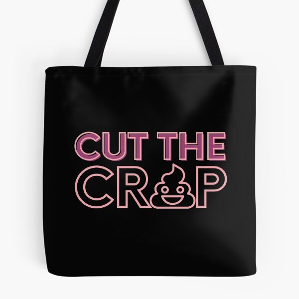 Item preview, Cut The Crap designed and sold by ApparelFactory.