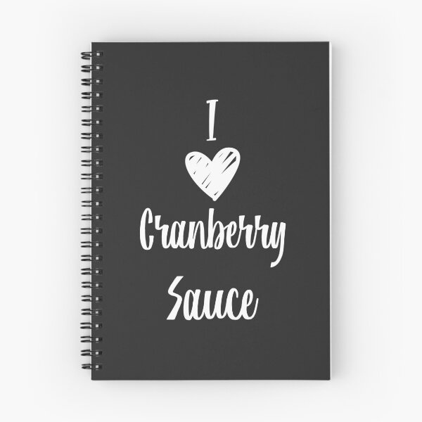 Item preview, I Love Cranberry Sauce designed and sold by EricJP.