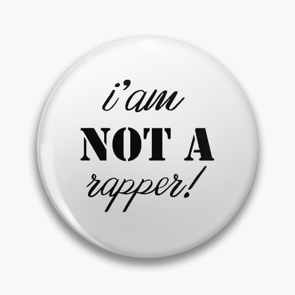 Item preview,  I'm not a rapper. designed and sold by shaakir.