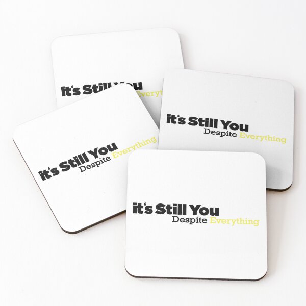 Item preview, Despite Everything its Still You designed and sold by magicos1.