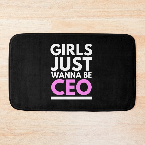 Item preview, Girls Just Wanna Be CEO - Typography Design designed and sold by Valuential.