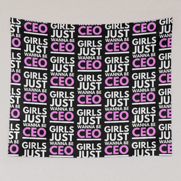 Item preview, Girls Just Wanna Be CEO - Typography Design designed and sold by Valuential.