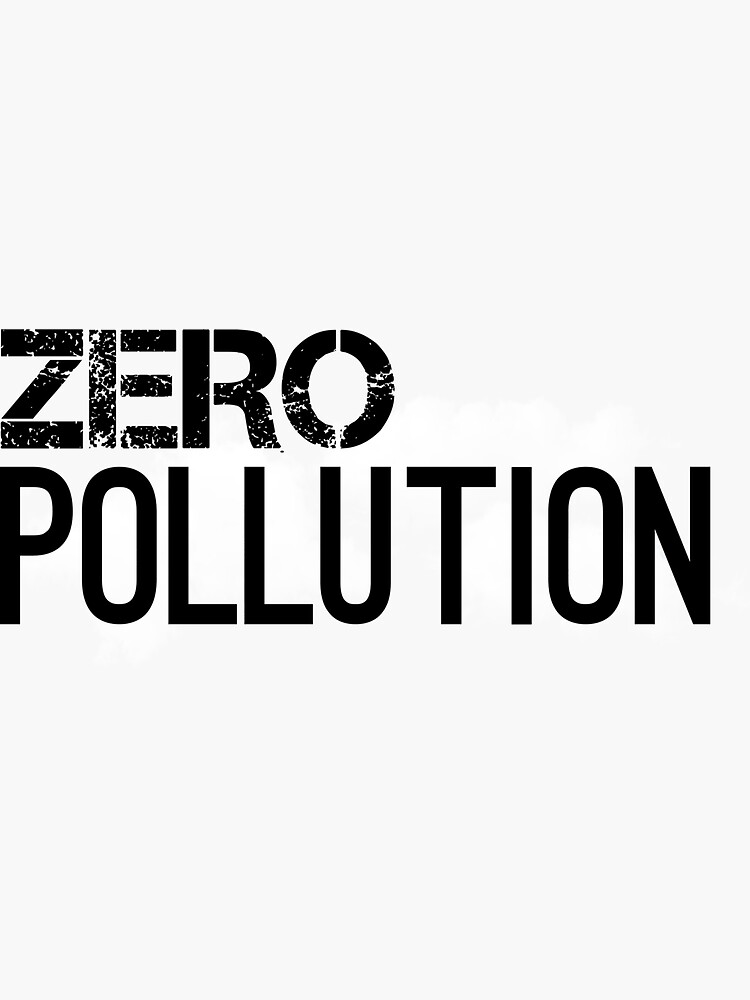 Thumbnail 3 of 3, Sticker, Zero Pollution 2 designed and sold by VkScript.