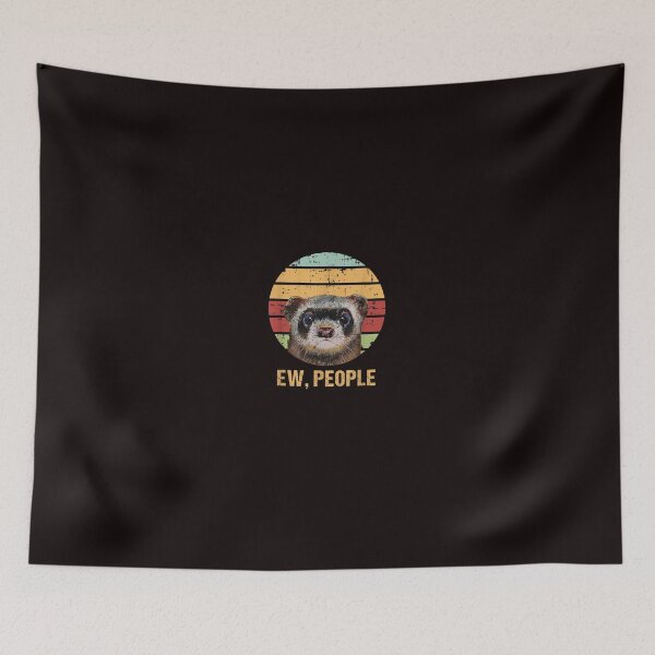 Item preview, Ew people Ferret designed and sold by AmelieFritsch.