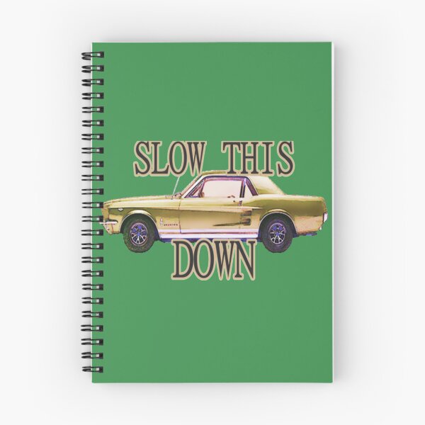 Item preview, Mustang Car Slow This Mustang Down designed and sold by jackatees.