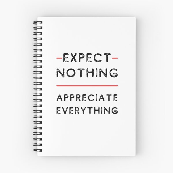 Item preview, Expect Nothing, Appreciate Everything designed and sold by itsokaybyme.