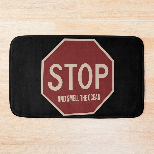 Item preview, STOP and Smell the Ocean designed and sold by ArtbyPo1.