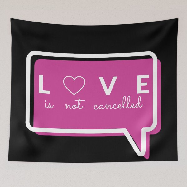 Item preview, Love is not cancelled, Valentines Day designed and sold by GoodVibesOcean.
