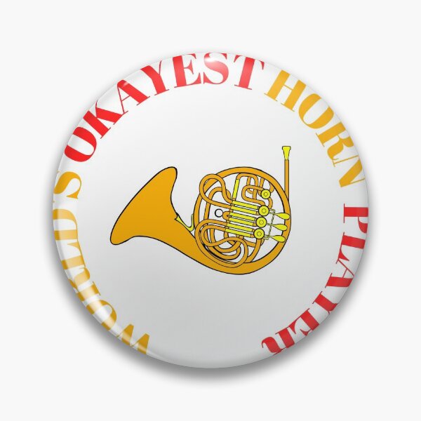 Item preview, World's Okayest Horn Player designed and sold by Musicianst0re.