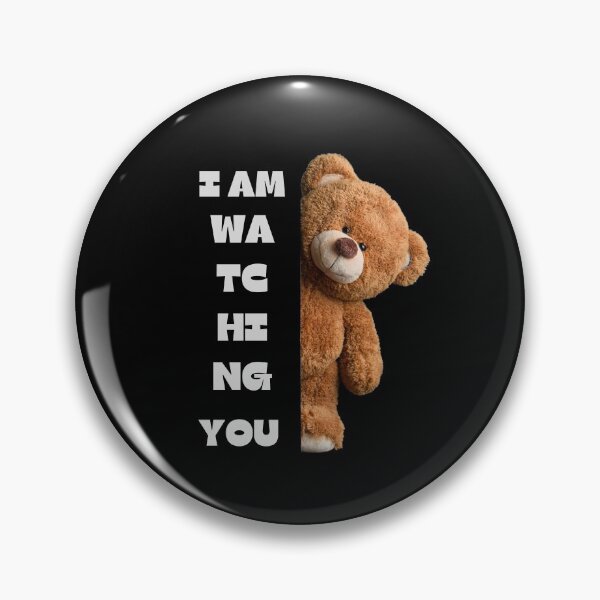 Item preview, Teddy bear - I am watching you designed and sold by libbergina.