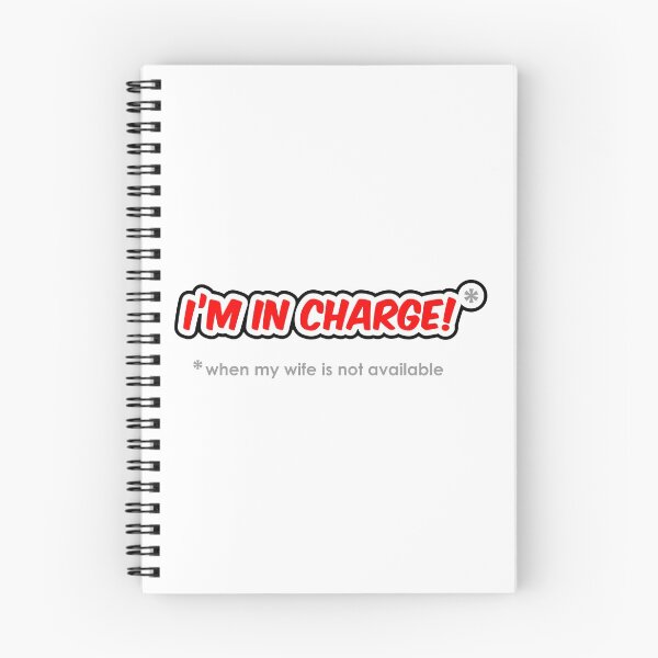 Item preview, I’m In Charge When My Wife Isn’t Available designed and sold by SpoofTShirts.