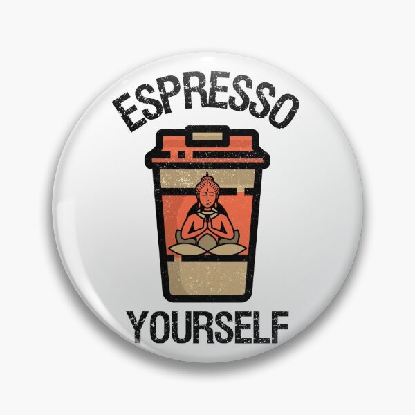 Item preview, Espresso Yourself | Meditating Buddha Funny Pun for Express Yourself  designed and sold by InkItStudio.