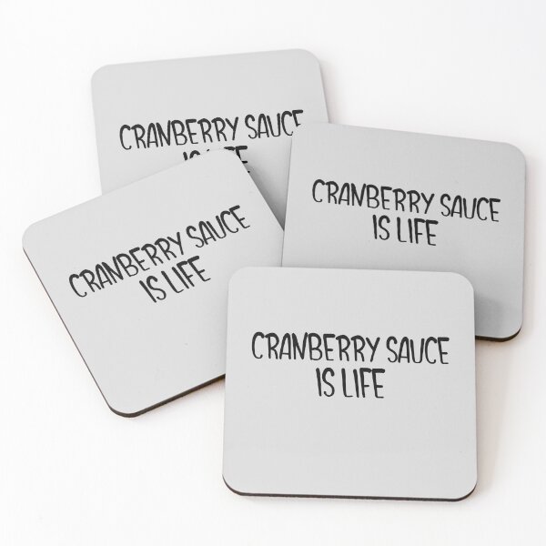 Item preview, Cranberry Sauce Is Life designed and sold by EricJP.
