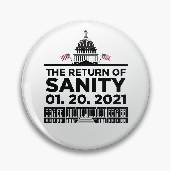 Item preview, Return of Sanity- Funny Inauguration Day 2021 designed and sold by HeraAndKosmos.