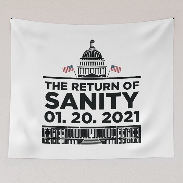 Item preview, Return of Sanity- Funny Inauguration Day 2021 designed and sold by HeraAndKosmos.