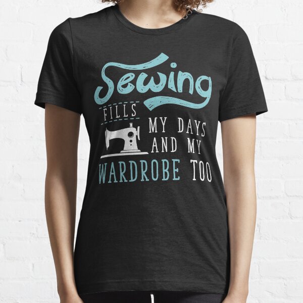 Item preview, Sewing Fills My Days And Wardrobe designed and sold by Charles Brian.