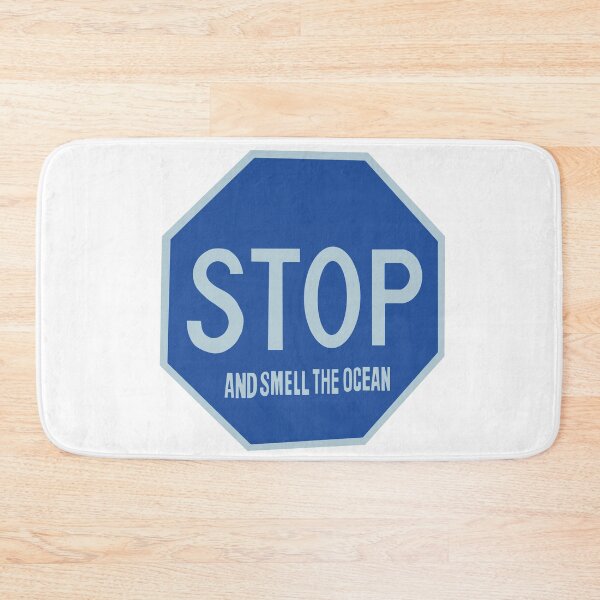 Item preview, Dark Blue STOP and Smell the Ocean designed and sold by ArtbyPo1.