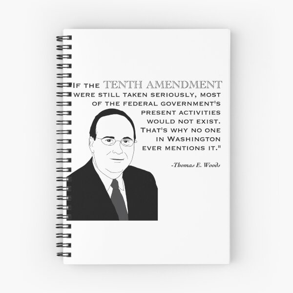 Item preview, Tom Woods on the 10th Amendment designed and sold by RipeBananas.