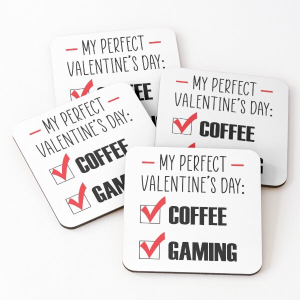 Item preview, My Perfect Valentines Day Coffee And Gaming designed and sold by Printend _.