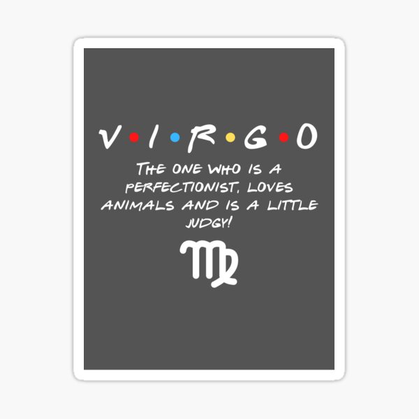Friends Virgo zodiac design Sticker