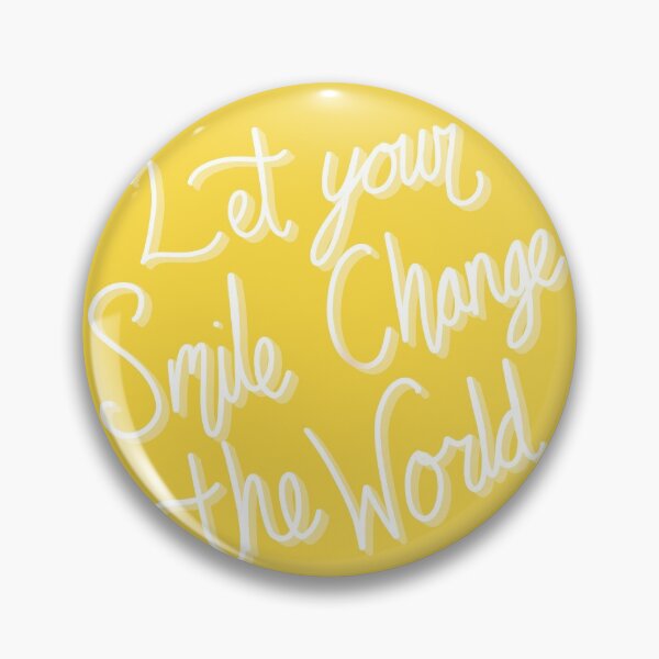 Item preview, Let your smile change the world designed and sold by ToriaScarlett.
