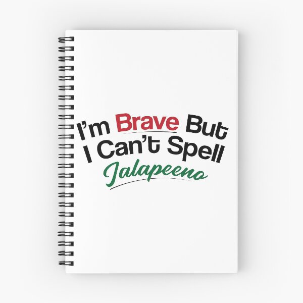 Item preview, Soy valiente pero no puedo deletrear Jalapeeno Design designed and sold by KornerArt.