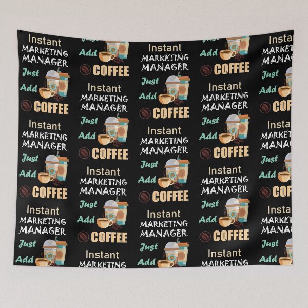 Item preview, Instant marketing manager just add to me coffee,funny coffee lovers marketing manager job ,marketing manager humor, marketing manager joke, marketing manager meme, designed and sold by SGS-.