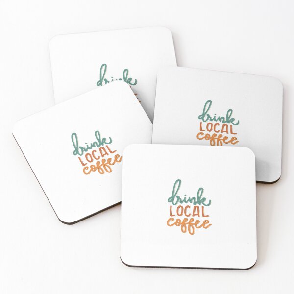 Item preview, Drink Local Coffee designed and sold by SeekingEden.