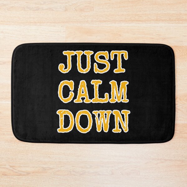 Item preview, Just Calm Down Birthday gift designed and sold by GBDesigner.