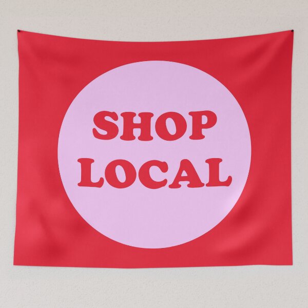Item preview, Shop local (Pink and red) designed and sold by kassiopeiia.