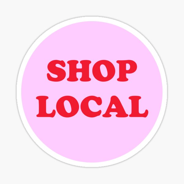 Item preview, Shop local (Pink and red) designed and sold by kassiopeiia.