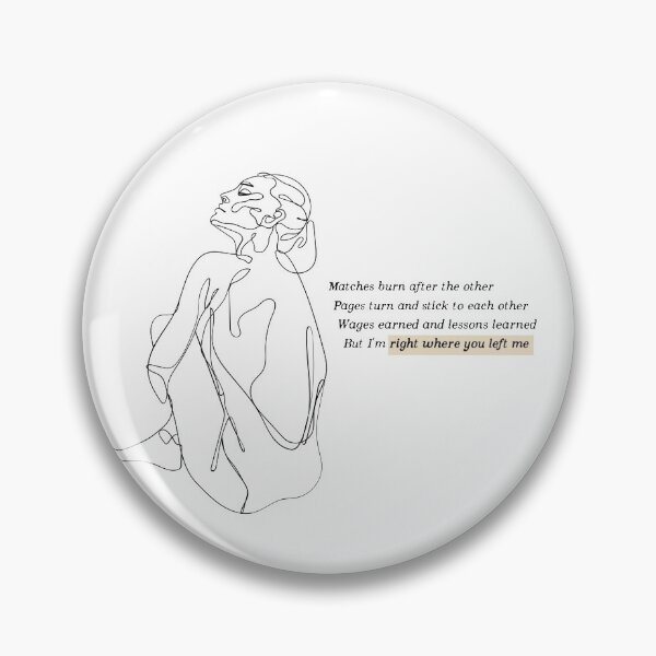 Item preview, Right where you left me - Taylor Swift (single line art) designed and sold by nd-creates.
