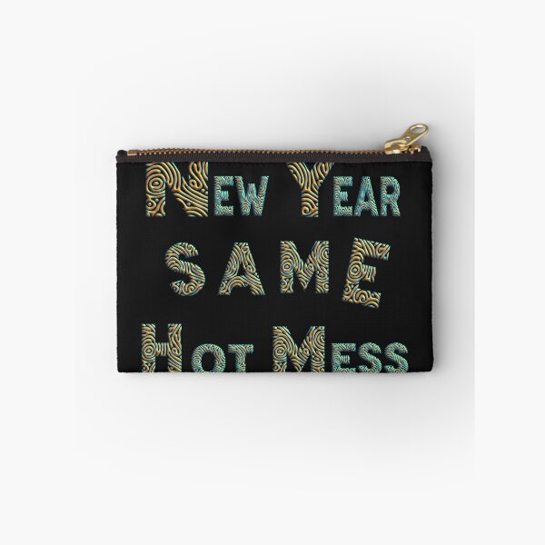Item preview,  NEW YEAR SAME HOT MESS designed and sold by Ralek.
