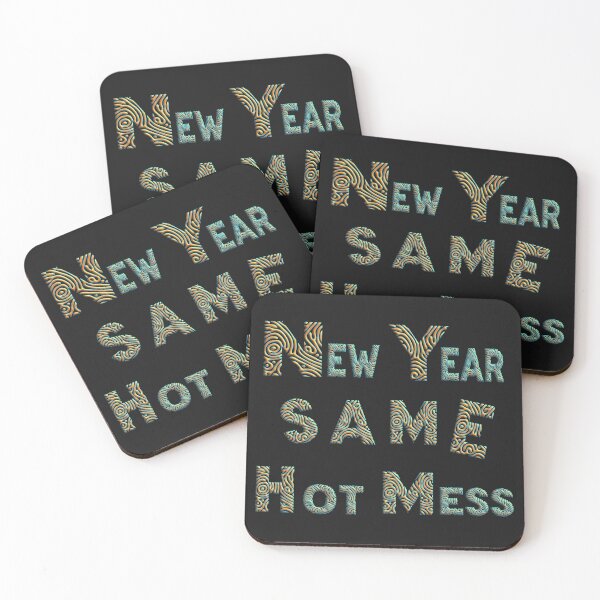 Item preview,  NEW YEAR SAME HOT MESS designed and sold by Ralek.