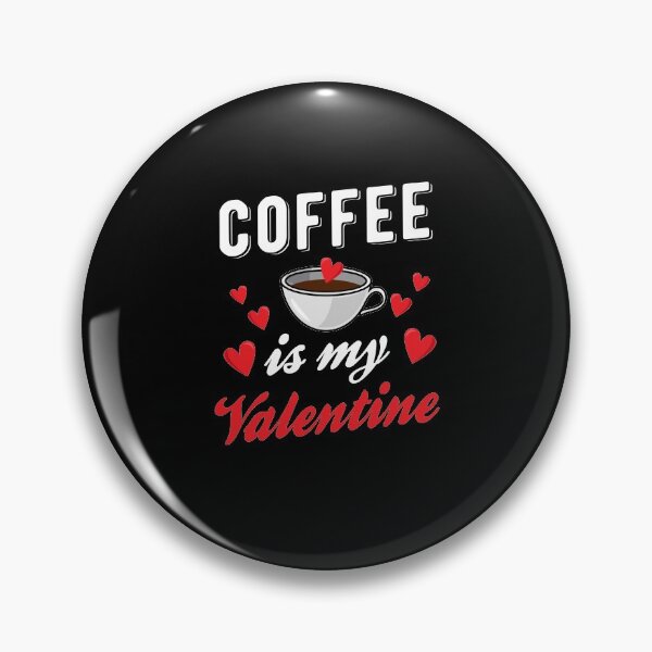 Item preview, Coffee Valentine Valentine's Day designed and sold by ElBeDesigns.