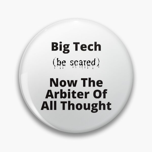 Item preview, Big Tech Now The Thought Police designed and sold by StormyMuse.