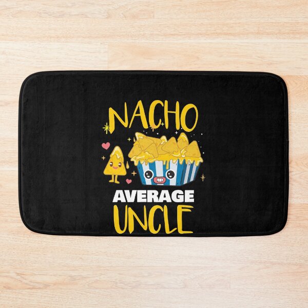 Item preview, Nacho Average Uncle - Nacho Lover designed and sold by jacks-tees.