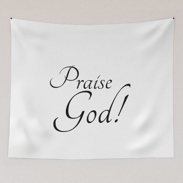 Item preview, Praise God! designed and sold by Lilaclown.