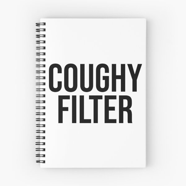 Item preview, Coughy Filter Sarcastic designed and sold by Sour Soul.