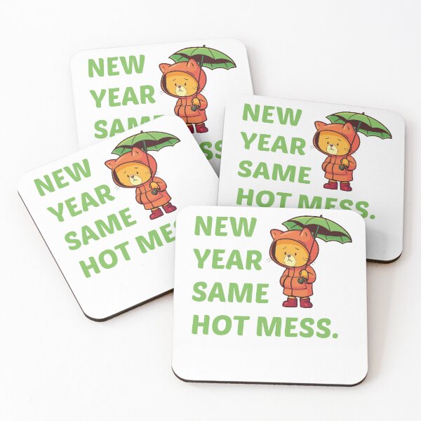 Item preview, New Year Same Hot Mess designed and sold by bdmart33.