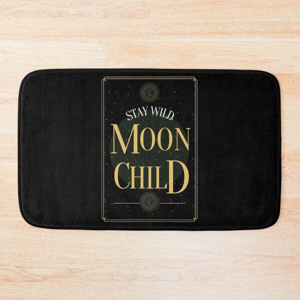 Item preview, Stay Wild Moon Child designed and sold by m95sim.