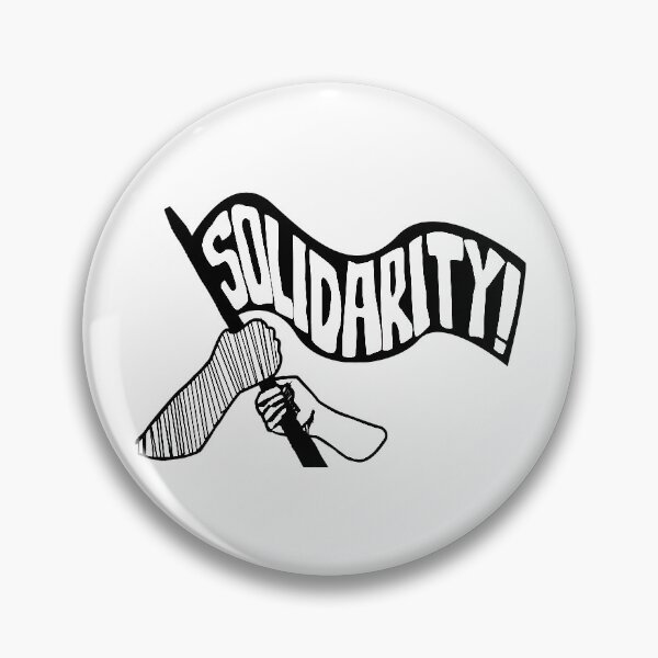 Item preview, Solidarity! designed and sold by Hot-To-Trot.