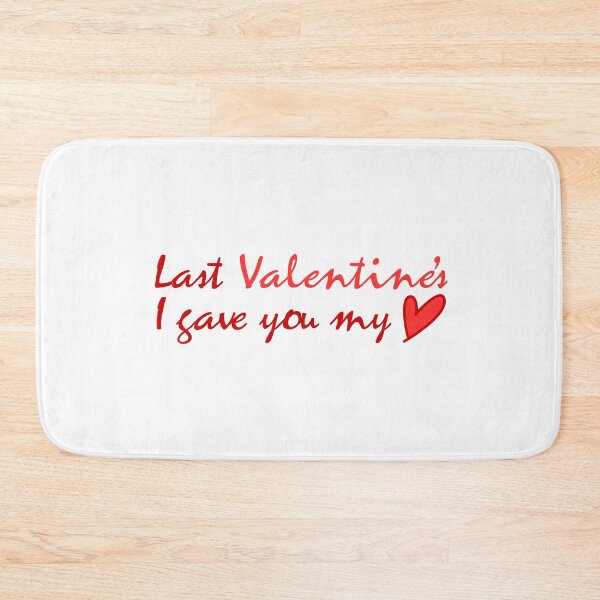 Item preview, Last Valentine's I gave you... designed and sold by Jokertags.